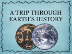 A Trip Through Earths History
