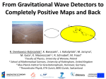 From Gravitational Wave Detectors to Completely Positive Maps and