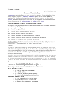 Elementary Statistics Measures of Central tendency In statistics, a