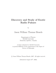 Discovery and Study of Exotic Radio Pulsars Jason William Thomas