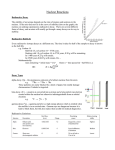 Nuclear Reactions Radioactive Decay The stability of an isotope