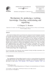 Mechanisms for producing a working knowledge
