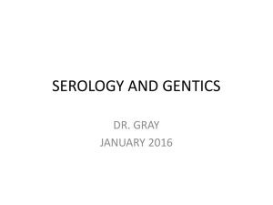 GENETIC SEROLOGY PP JANUARY 2016