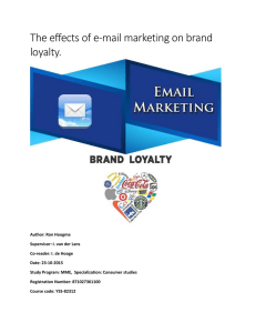 The effects of e-mail marketing on brand loyalty.