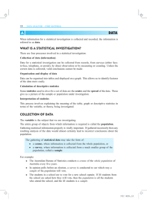 WHAT IS A STATISTICAL INVESTIGATION? COLLECTION OF DATA