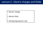 Electric Charges and Fields