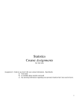 Statistics Course Assignments By Ted Cann Assignment 1