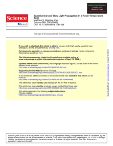 Superluminal and Slow Light Propagation in a Room