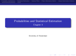Probabilities and Statistical Estimation
