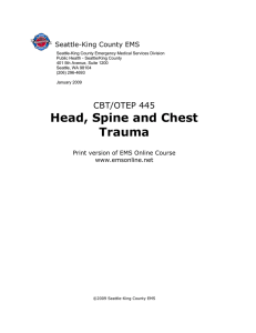 Head, Spine and Chest Trauma