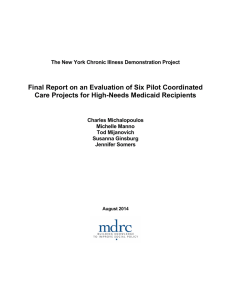 Final Report on an Evaluation of Six Pilot Coordinated Care Projects
