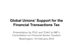 Global Unions` Support for the Financial Transactions Tax
