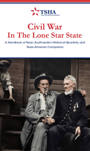 Civil War in the Lone Star State - Texas State Historical Association