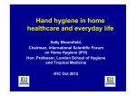 Hand hygiene in home healthcare and everyday life