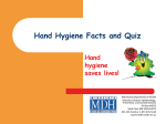 Hand Hygiene Facts and Quiz (slides)