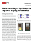 Mode switching of liquid crystals improves display performance