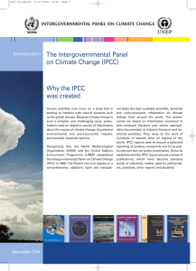 The Intergovernmental Panel on Climate Change (IPCC) Why the
