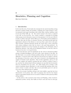 Heuristics, Planning and Cognition