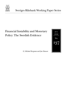 Financial Instability and Monetary Policy: The Swedish Evidence