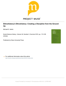 Michael Harkin, “Ethnohistory`s Ethnohistory: Creating a Discipline