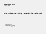 How to learn sociality : Mandeville and Hayek