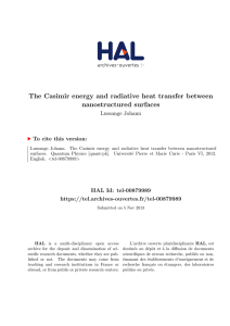 The Casimir energy and radiative heat transfer between