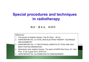 Special procedures and techniques in radiotherapy