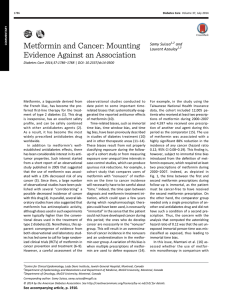 Metformin and Cancer: Mounting Evidence Against