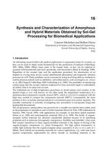 Synthesis and Characterization of Amorphous and Hybrid Materials