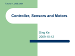 Tutorial 2 - Controller, Sensors and Motors