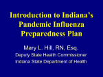 Introduction to Indiana`s Pandemic Influenza Preparedness Plan