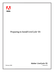 Preparing to Install LiveCycle ES