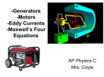 3 Generators, Motors, Eddy Currents, Maxwell`s Four Equations