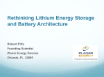 Rethinking Lithium Energy Storage and Battery