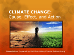 CLIMATE CHANGE: THE IMPACTS AND THE URGENCY