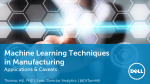 Machine Learning Techniques in Manufacturing