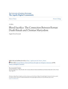 Blood Sacrifice: The Connection Between Roman Death Rituals and