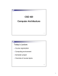 CSE 420 Computer Architecture