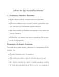 Lecture 10: The Normal Distribution 1. Continuous Random
