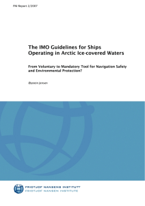 The IMO Guidelines for Ships Operating in Arctic Ice
