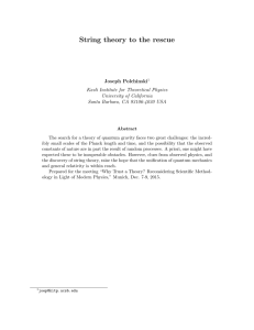 String theory to the rescue - KITP - University of California, Santa