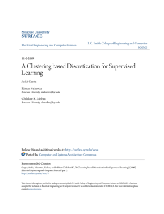 A Clustering based Discretization for Supervised Learning