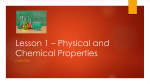 Lesson 1 * Physical and Chemical Properties