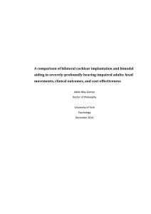 A comparison of bilateral cochlear implantation and bimodal aiding