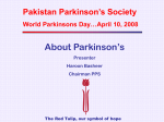 Presentation made on world PD day 08 by Haroon Basheer