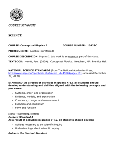 TEXTBOOK: Hewitt, Paul. (2009). Conceptual Physics. Needham