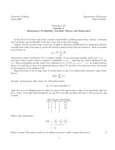 Economics 471 Lecture 2 Elementary Probability, Portfolio Theory