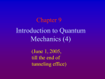 Chapter 9d Introduction to Quantum Mechanics