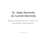 Revision 15 Static and 16 Current Electricity