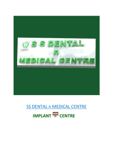 SS_DENTAL_PROFILE - SS DENTAL n MEDICAL CENTRE